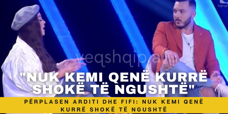 Përplasen Arditi dhe Fifi: Nuk kemi qenë kurrë shokë të ngushtë