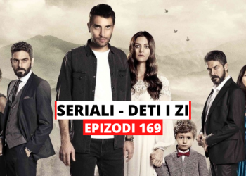 Deti i Zi – Epizodi 169 (03.05.2022) E MARTË