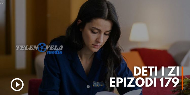Deti i Zi – Epizodi 179 | 17.05.2022 | E MARTË