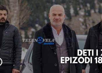 Deti i Zi – Epizodi 182 | 20.05.2022 | E PREMTE