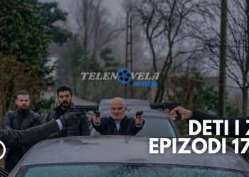 Deti i Zi – Epizodi 177 | 13.05.2022 | E PREMTE