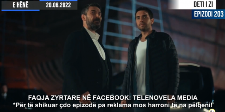 Deti i Zi – Epizodi 203 | 20.06.2022 | E HËNË