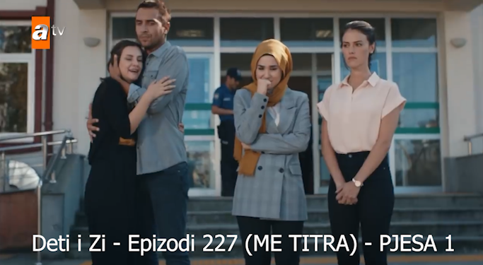 Deti i Zi – Epizodi 227 (ME TITRA) Pjesa 1