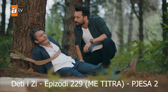 Deti i Zi – Epizodi 229 (ME TITRA) Pjesa 1