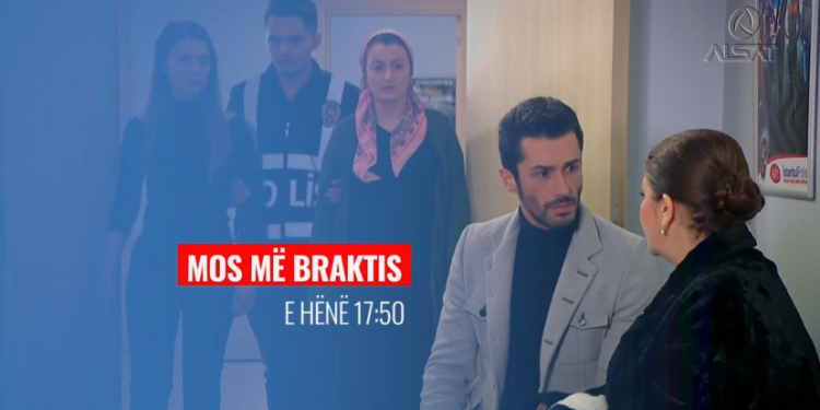 Mos më Braktis – Epizodi 36 PROMO