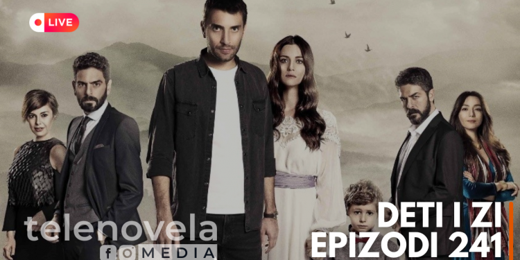 Deti i Zi – Epizodi 241 | 13.10.2022 – E ENJTE