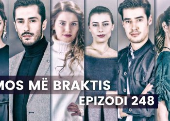 Mos më Braktis – Epizodi 248 | 07.06.2023 | E MËRKURË