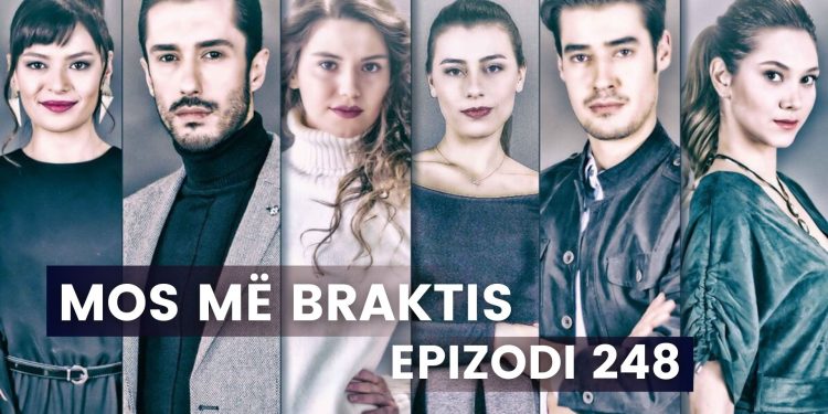 Mos më Braktis – Epizodi 248 | 07.06.2023 | E MËRKURË