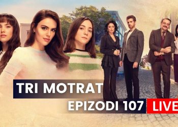 Tri Motrat – Epizodi 107 (15.08.2023) E martë