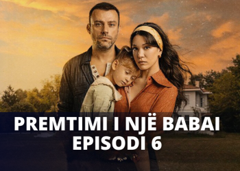 Premtimi i nje Babai – Episodi 6 | 23.09.2024