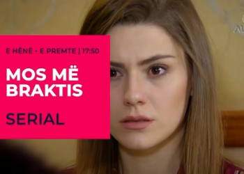 Mos me Braktis – Episodi 701 Promo